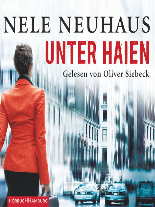 Title details for Unter Haien by Nele Neuhaus - Available